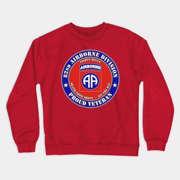 82nd Airborne Division Veteran Crewneck Sweatshirt by MBK